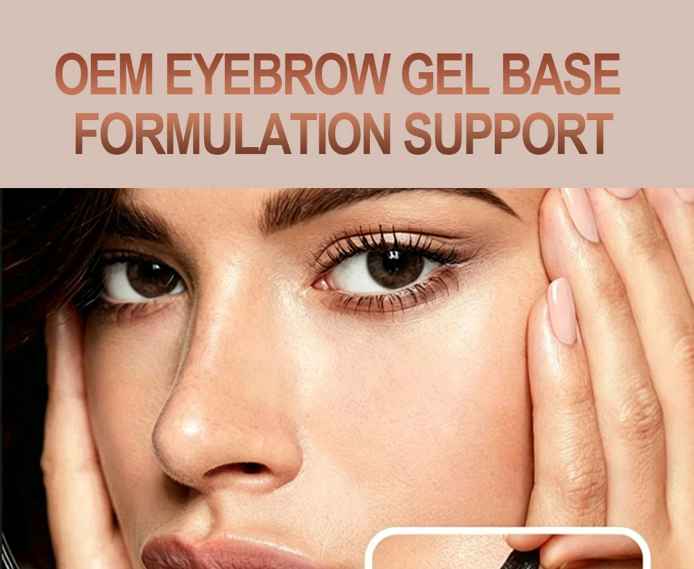 OEM-EYEBROW-GEL-BASE-FORMULATION-SUPPORT01 OEM-EYEBROW-GEL-BASE-FORMULATION-SUPPORT01